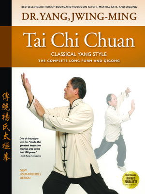 cover image of Tai Chi Chuan Classical Yang Style